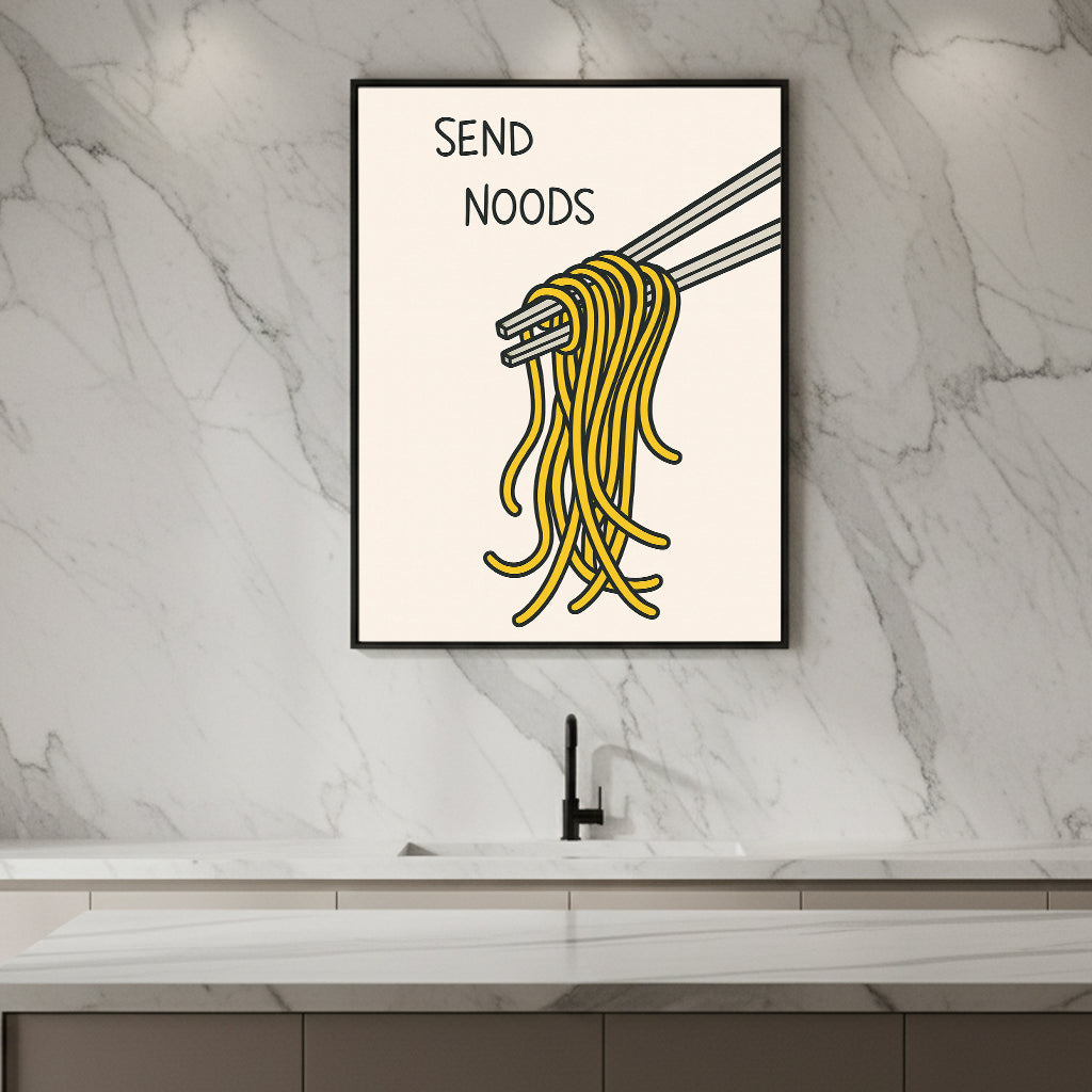 "Send Noods" - Póster Cómico de Fideos | Arte de Pared Divertido y Minimalista para Cocina | Lámina Foodie